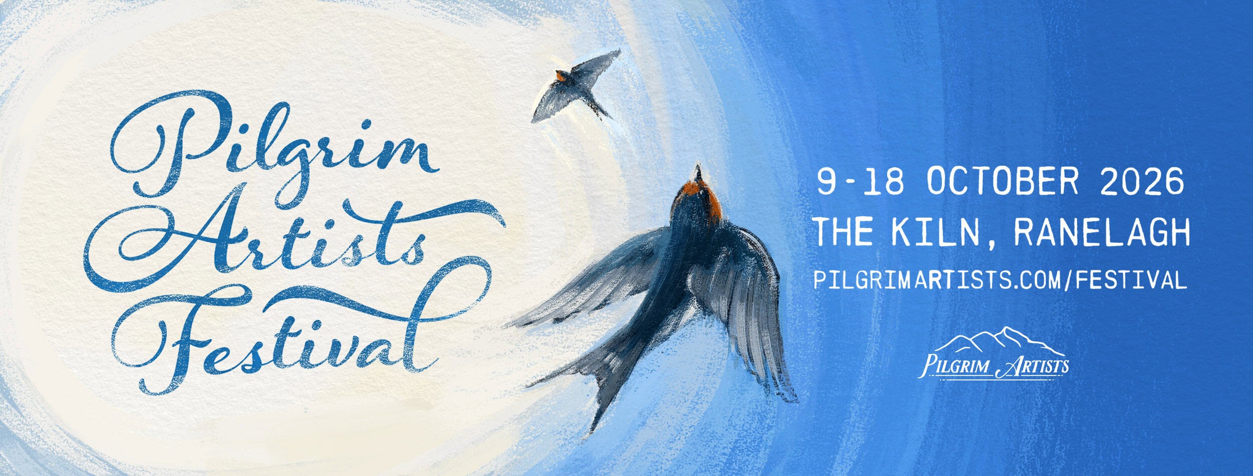 2026 Pilgrim Artists Festival Web Banner — featuring the Pilgrim Artists Festival logo and two welcome swallows, as well as text details about the festival